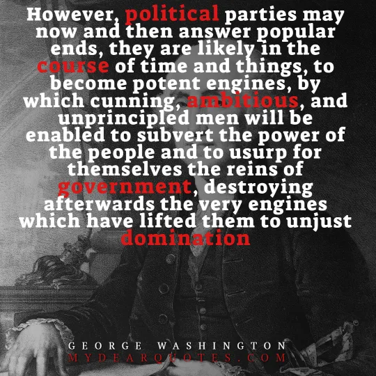 George Washington Political Quote