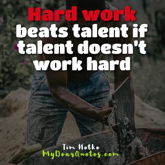 hard work encouragement quotes