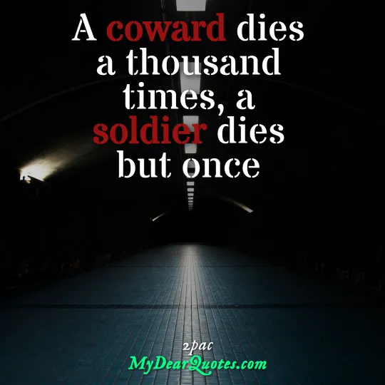 coward dies a thousand times quote