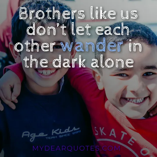 brother of another mother quotes