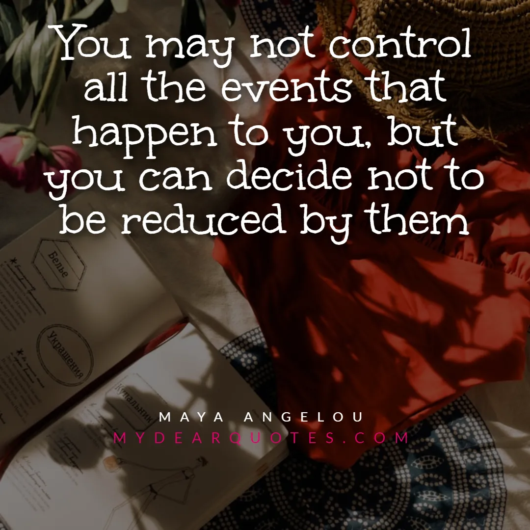 Maya Angelou inspirational quotes