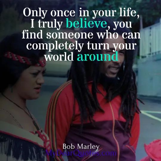 bob marley quotes about love