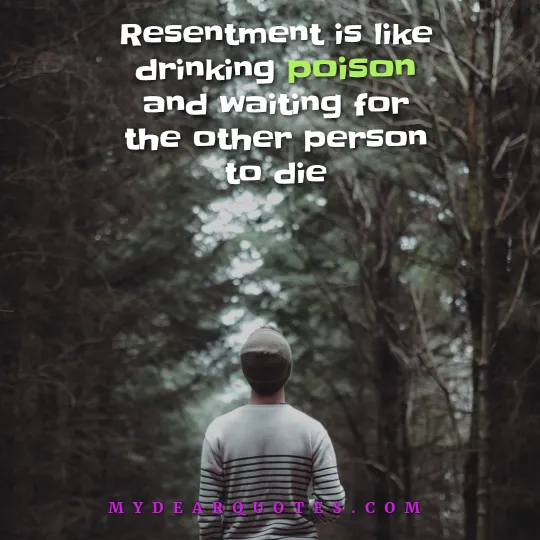 sayings about resentment