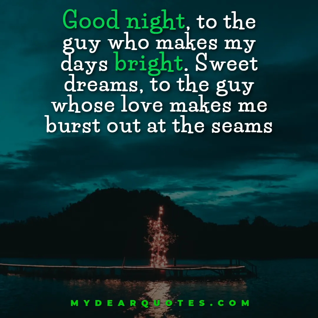 sweet words for him at night