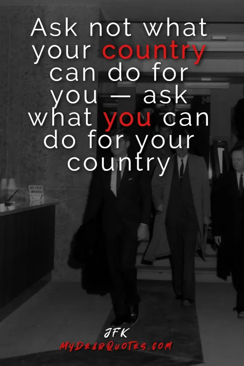 kennedy quote ask not