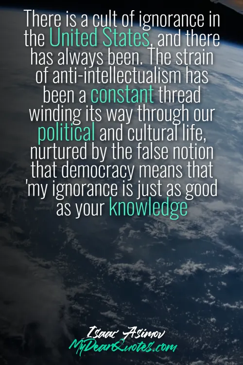 isaac asimov quote on ignorance