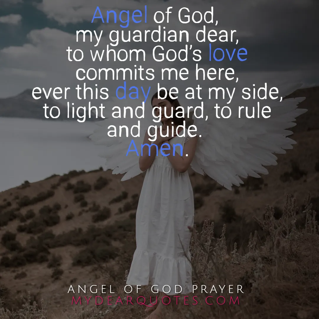angel of god my guardian dear prayer