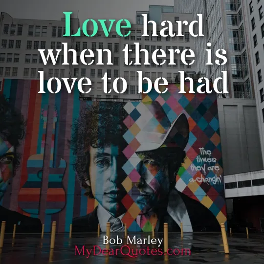 bob marley quotes about relationships