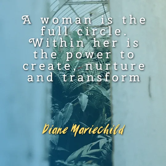 powerful women quotes - diane mariechild