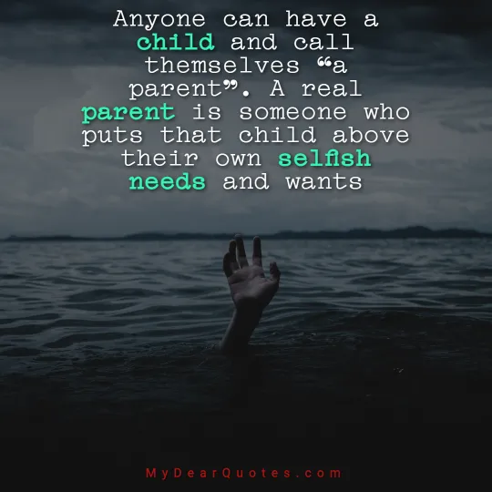 quotes for selfish parents
