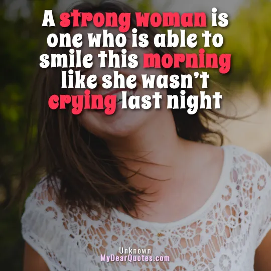 strong woman smile when pain quote