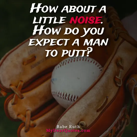 babe ruth inspirational quotes