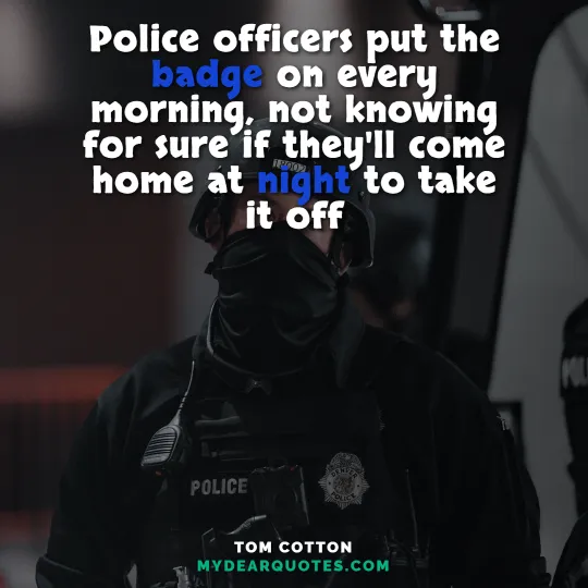 Tom Cotton police quote