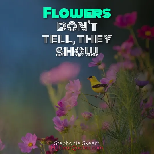4 word short flower quotes