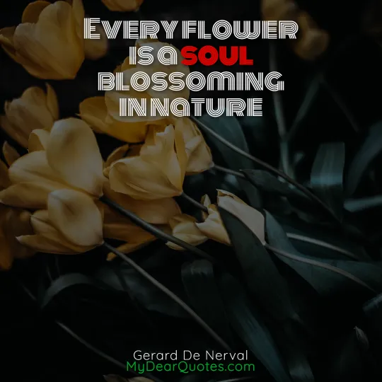 Gerard De Nerval blooming quotes