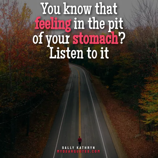 quotes about listening to your gut