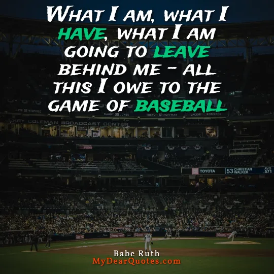 babe ruth quote on baseball