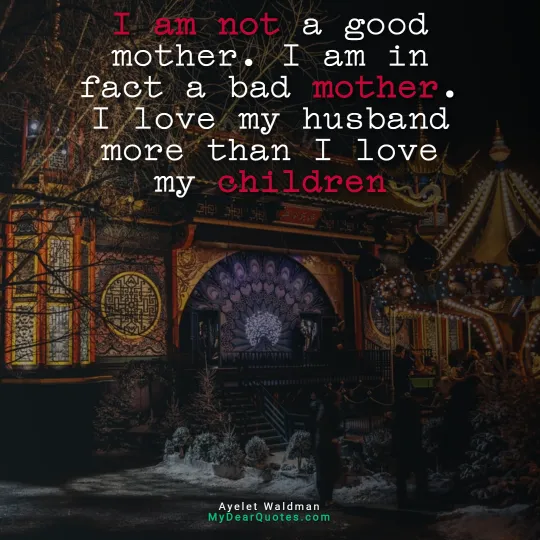 bad relationship with mother quotes
