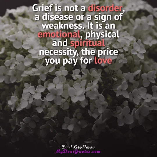 grieving loss of a loved one quotes of comfort