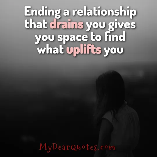 Ending a relationship sayings