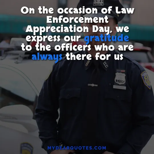 police officer appreciation quotes