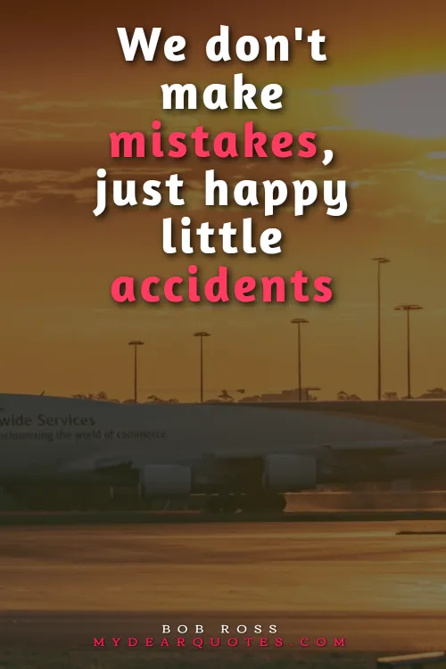 bob ross no mistakes quote