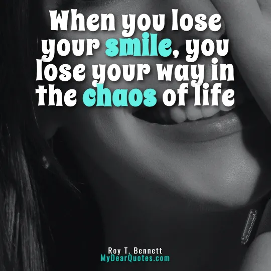 smile when chaos