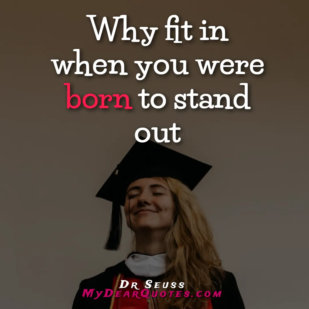 stand out quote