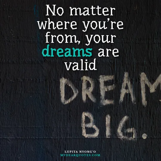 dream bigger do bigger