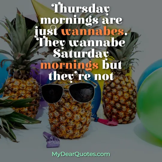 good morning thursday quotes funny