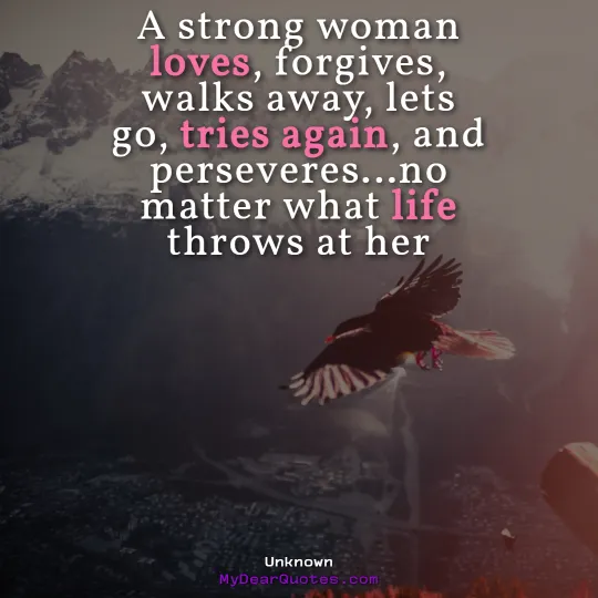 A strong woman loves quotes