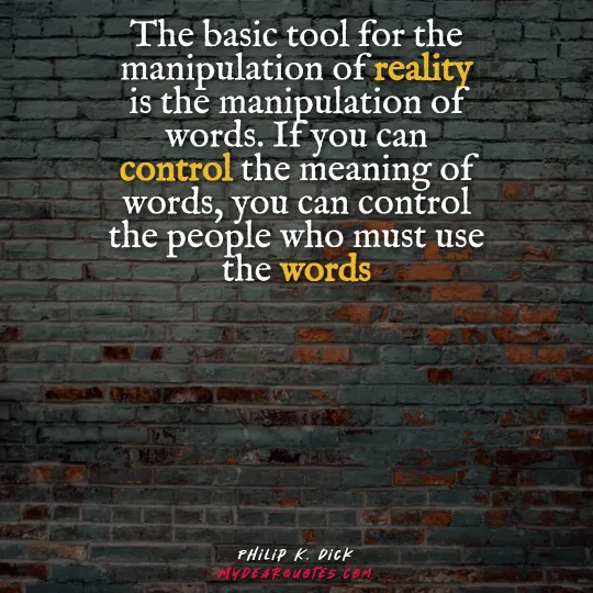 manipulation of words quote
