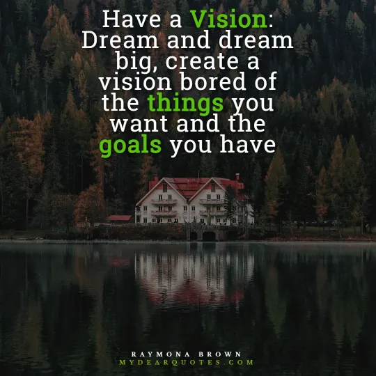 Have a Vision quote