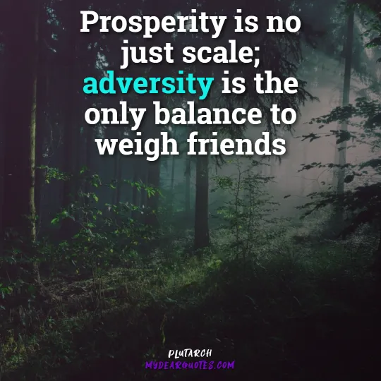 Plutarch quote on prosperity