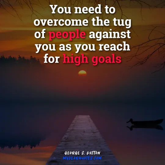 reach for high goals quote