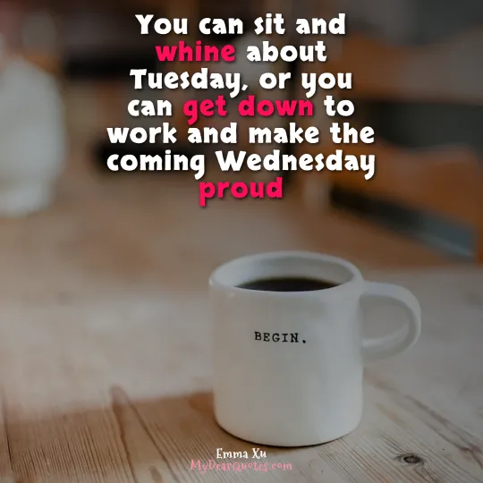 happy tuesday motivational quotes