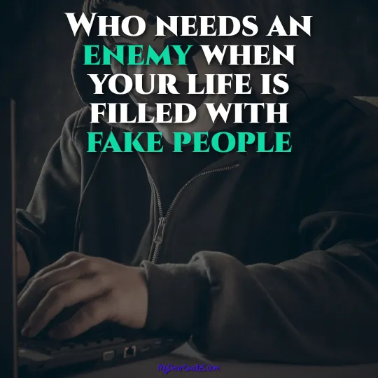 life is full of fake people