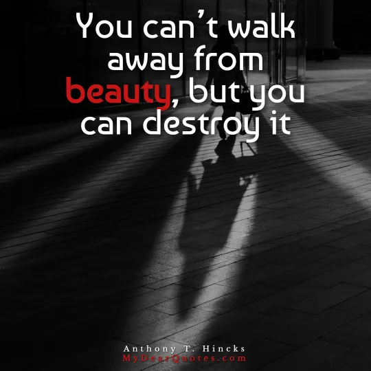 im walking away quotes