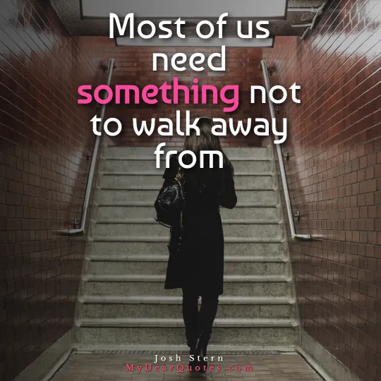 learn to walk away quotes