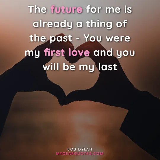 first love quotes