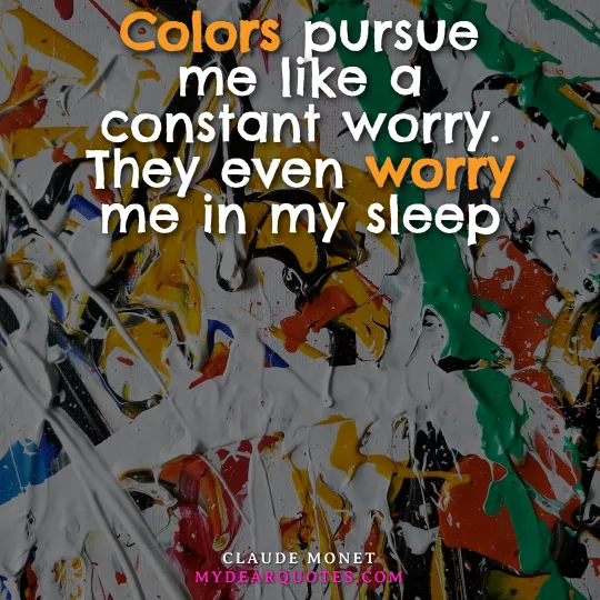 Monet colors quote