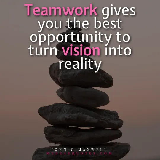 inspiring teamwork quotes
