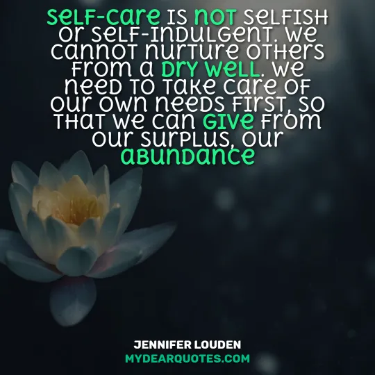 Jennifer Louden self compassion quotes