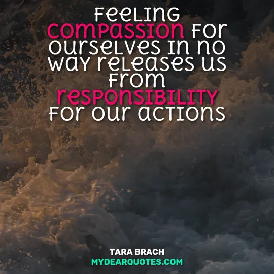 Tara Brach responsibility saying