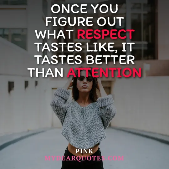 quotes by singer Pink