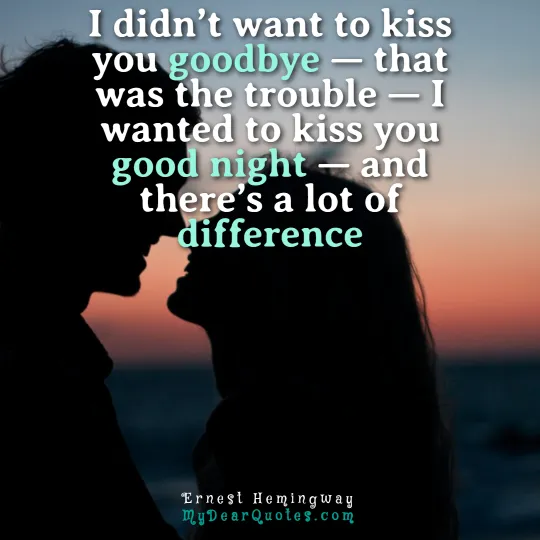 kiss quotes for her