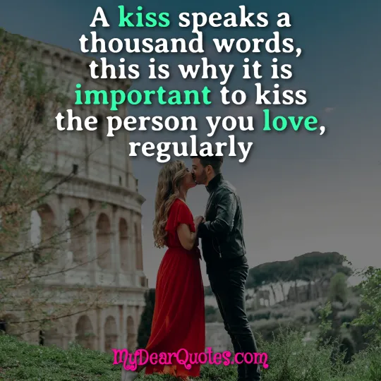 so i can kiss you anytime i want quote
