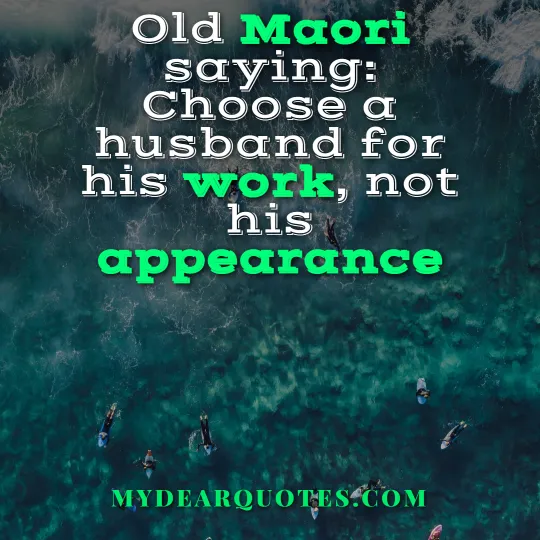 Old Maori saying