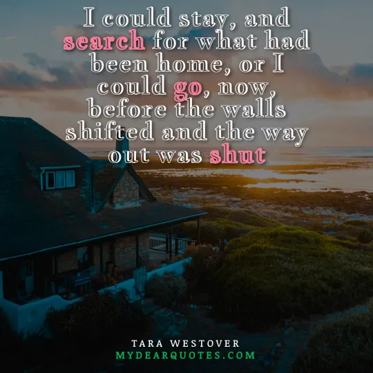 Tara Westover deep sayings