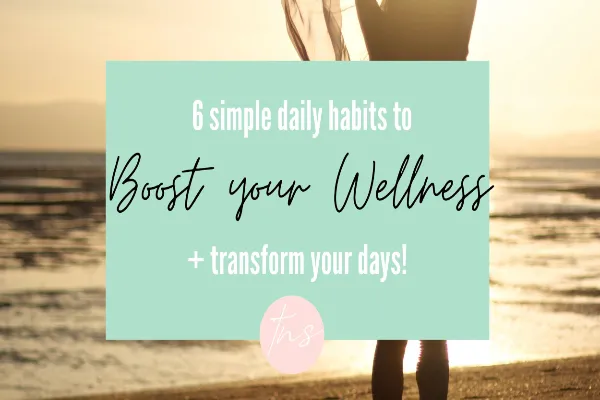 Mindful Living: Top Natural Ways to Enhance Your Daily Wellness Routine